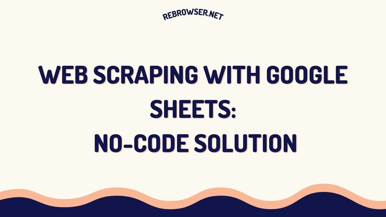google-sheets-web-scraping-5-built-in-functions-for-easy-data-extraction