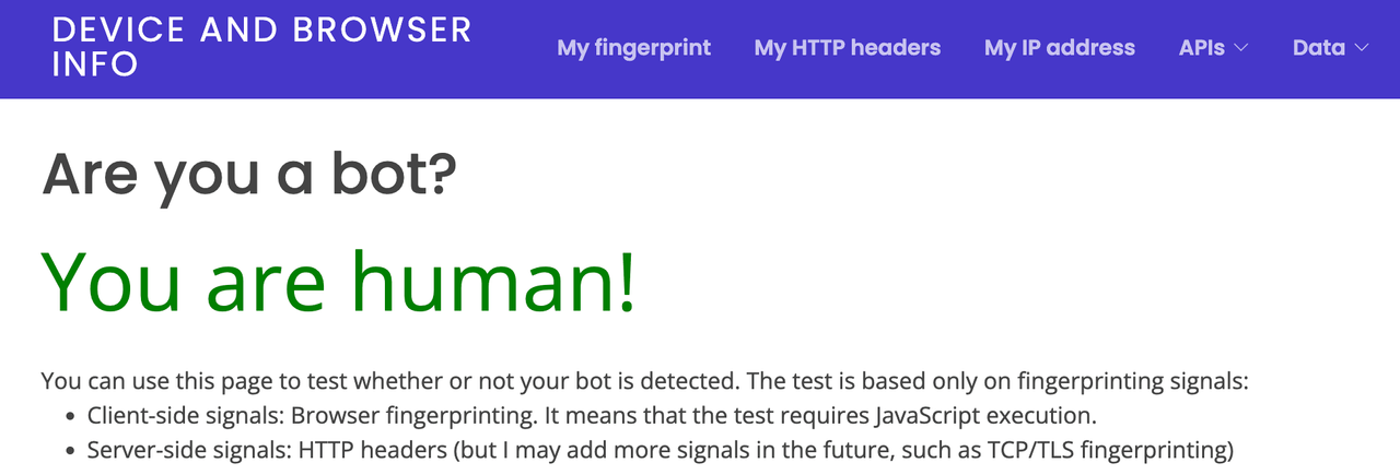 Device and browser info bot test page answering Are you a bot? with You are human! in green