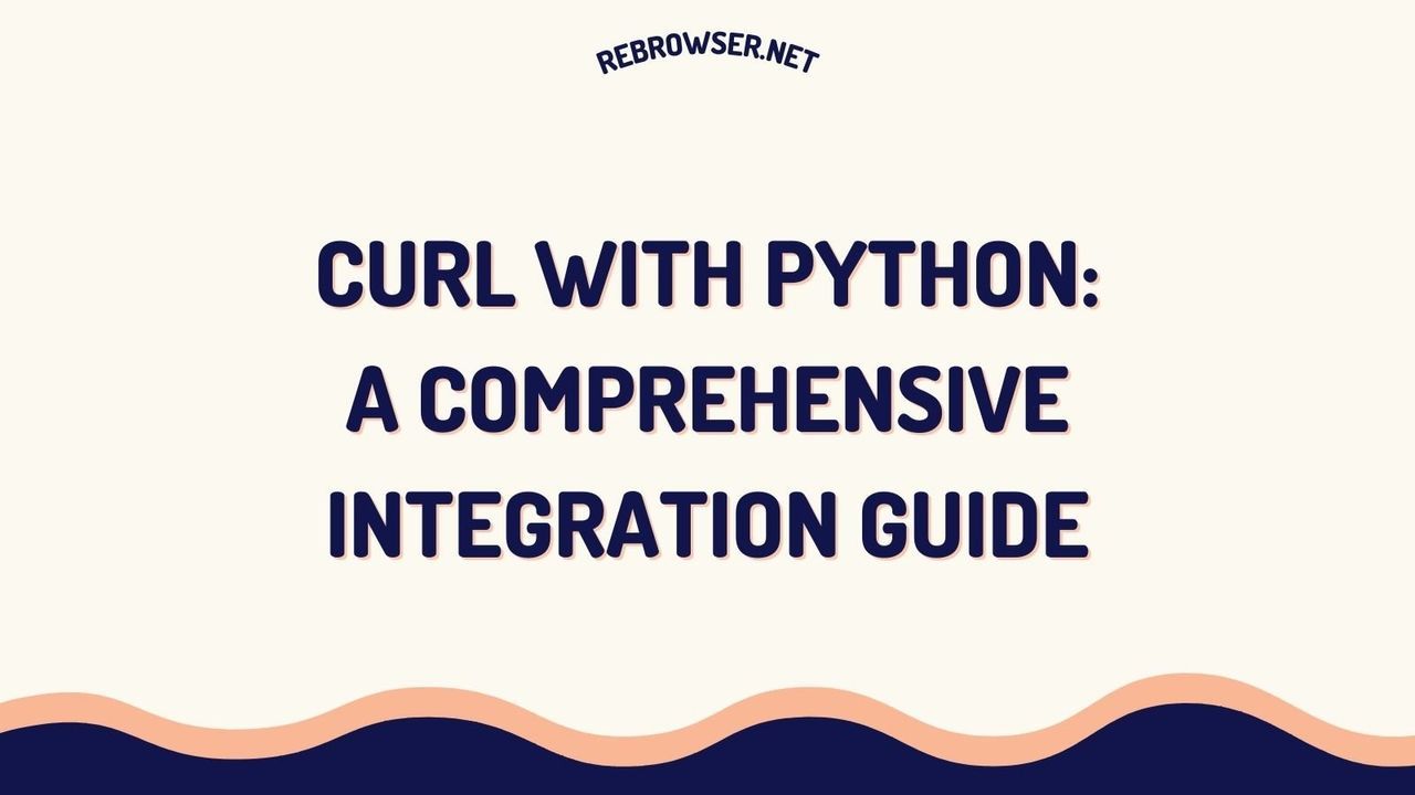 master-python-curl-integration-from-basic-requests-to-advanced-http-automation