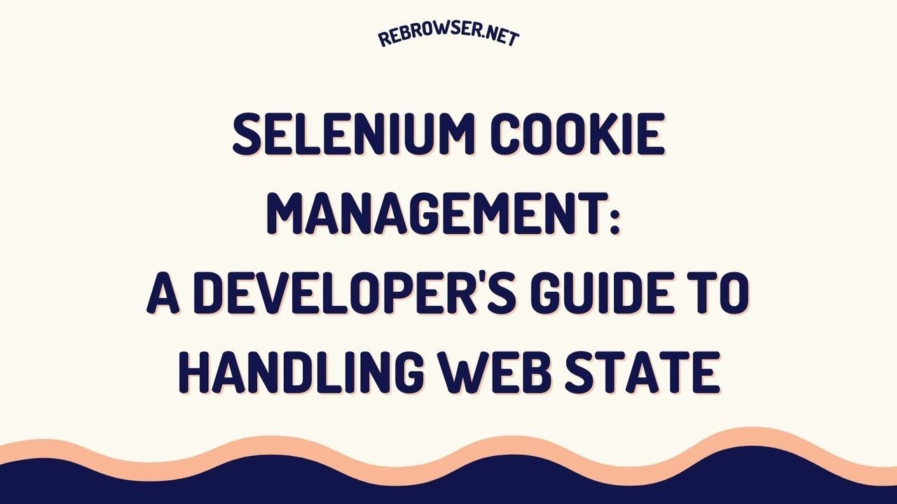 master-selenium-cookie-management-from-basic-operations-to-advanced-authentication-patterns