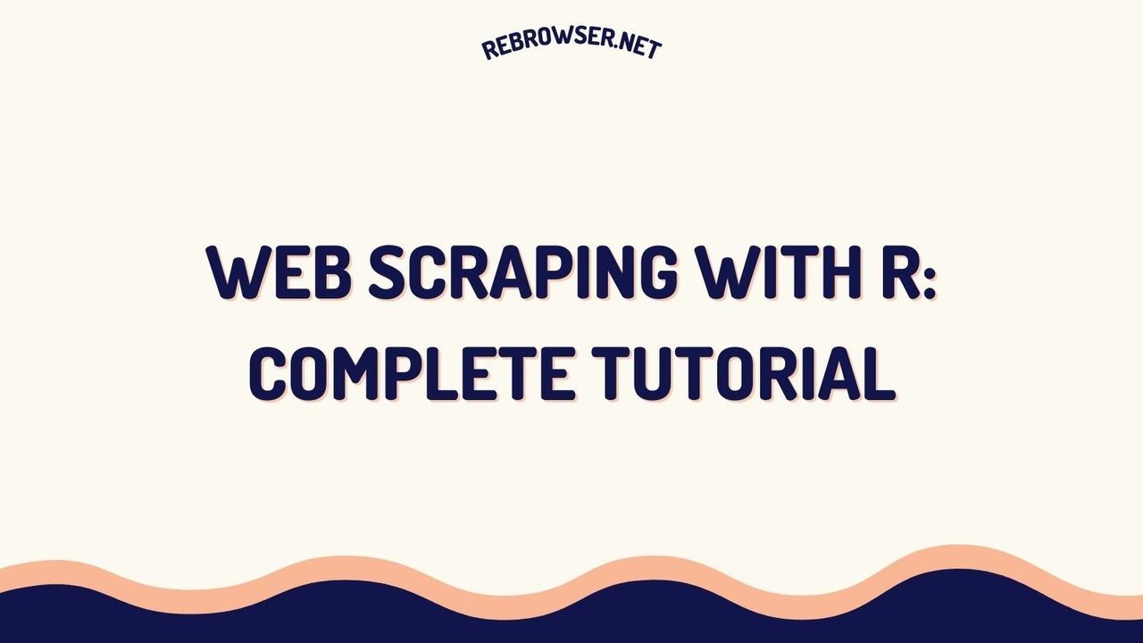 web-scraping-with-r-practical-techniques-and-best-practices