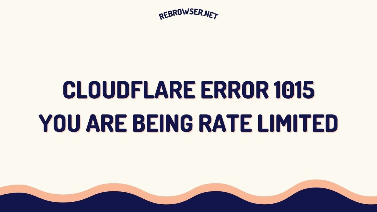 cloudflare-error-1015-you-are-being-rate-limited