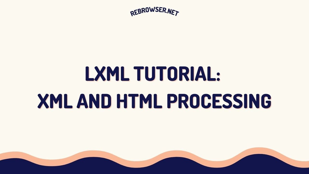 lxml-tutorial-advanced-xml-and-html-processing