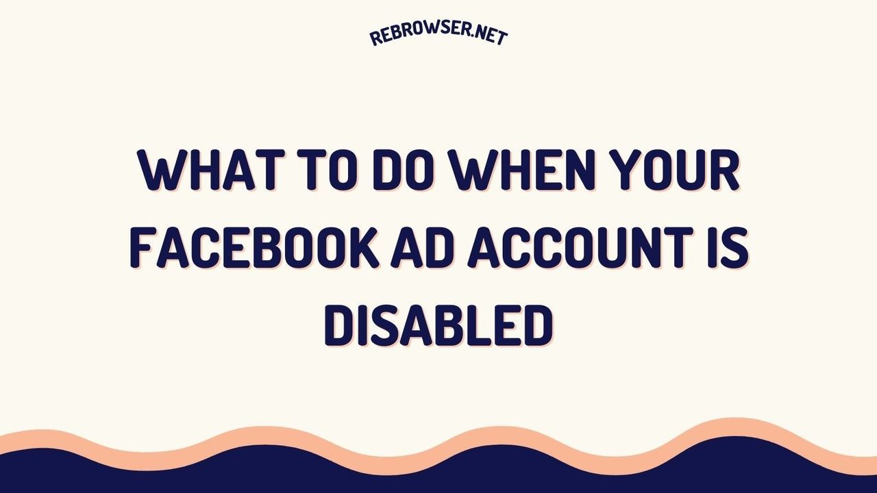 what-to-do-when-your-facebook-ad-account-is-disabled